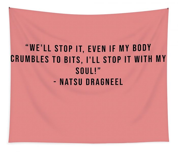 natsu dragneel quote poster quote thompson frank - Anime Tapestry Store